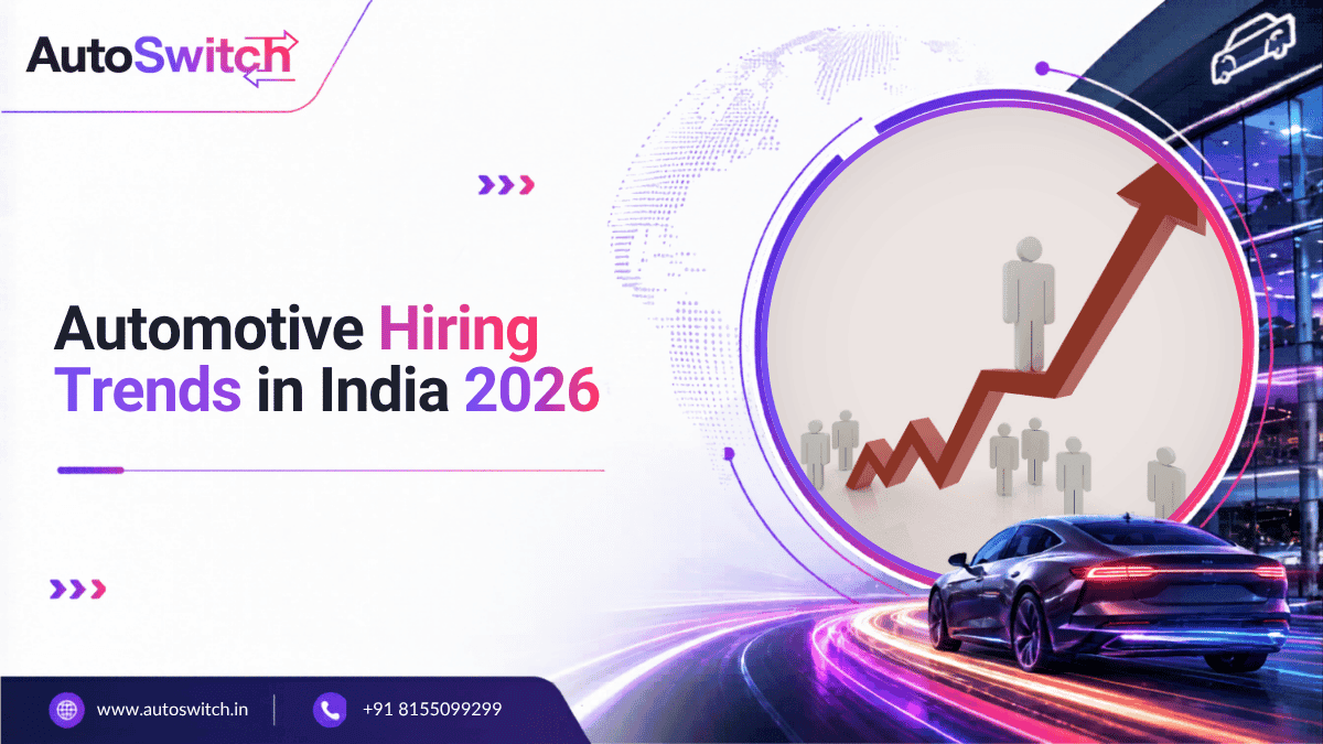 Automotive hiring trends in India 2026