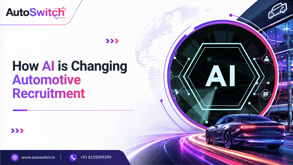 How AI is changing Automotive recruitment